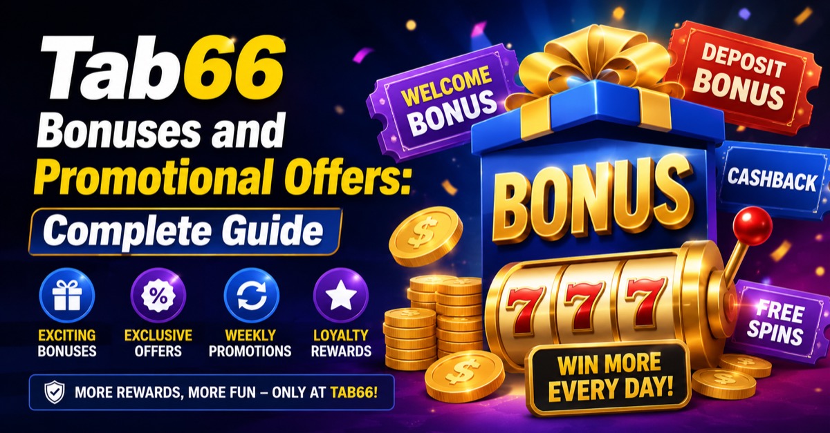 TAB66 bonuses and promotional offers — welcome rewards, cashback, free spins and daily deals