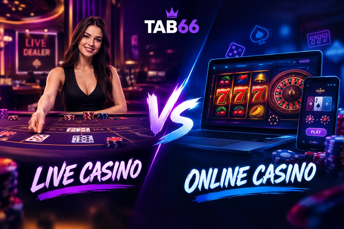 TAB66 live casino vs online casino — live dealer tables versus software-based games